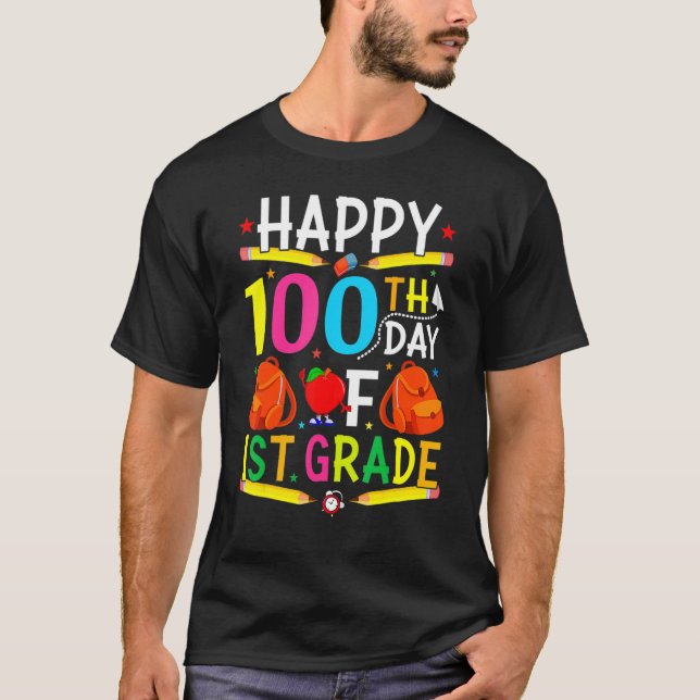 1st Grade 100th Day of School Shirt 100 Days of Sc (Vorderseite)
