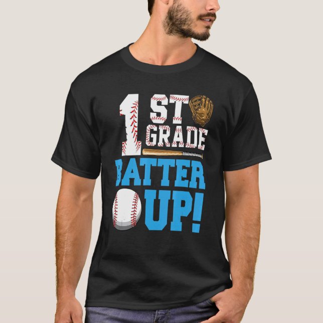 1st Grade Back To School 1st Grade Batter Up Baseb T-Shirt (Vorderseite)