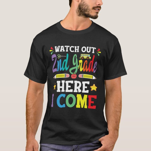 1st Grade Graduation 2022 Watch Out 2nd Grade Here T-Shirt (Vorderseite)