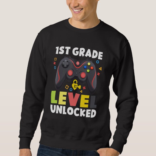 1st Grade Level Unlocked Video Game Back To School Sweatshirt (Vorderseite)