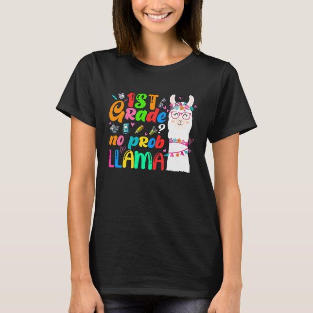 1st Grade No Prob Llama Teacher Student First Day  T-Shirt (Vorderseite)
