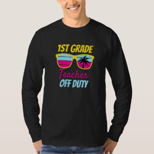 1st Grade Teacher Off Duty Sonnenbrille Beach Retr T-Shirt