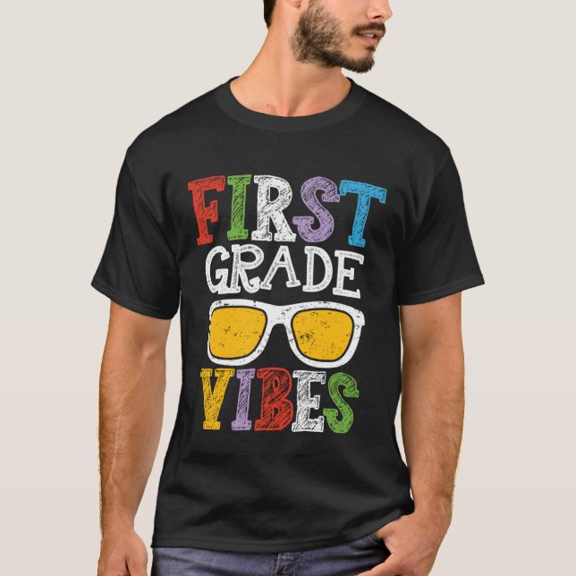 1st Grade Vibes Back To School  First Day Teacher  T-Shirt (Vorderseite)
