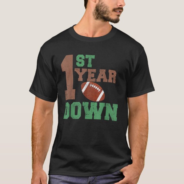 1st Year Down Football Lover First Birthday Boy Pa T-Shirt (Vorderseite)