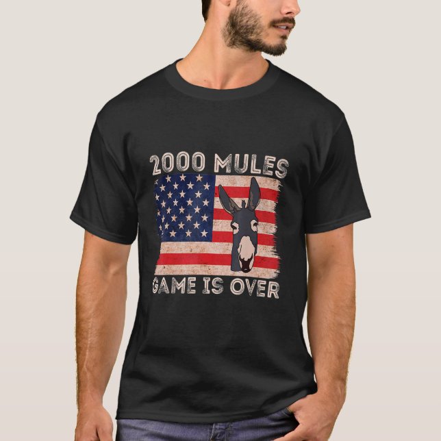 2000 Mules Spiel ist vorbei an fairen Wahlen T-Shirt (Vorderseite)
