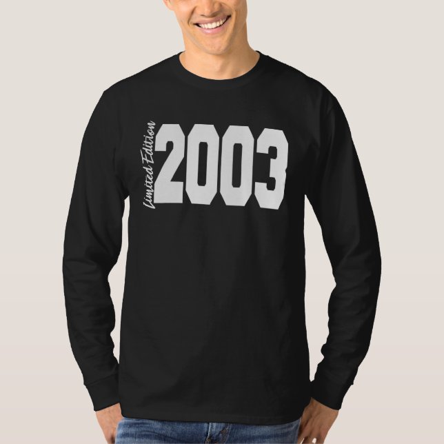 2003 19th Birthday Women Men T-Shirt (Vorderseite)