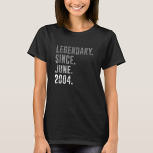 2004 18 Legendary Seit Juni 2004 18. Geburtstag VI T-Shirt