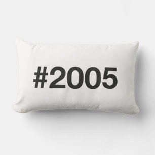 2005 Hashtag 20 Geburtstag Lendenkissen