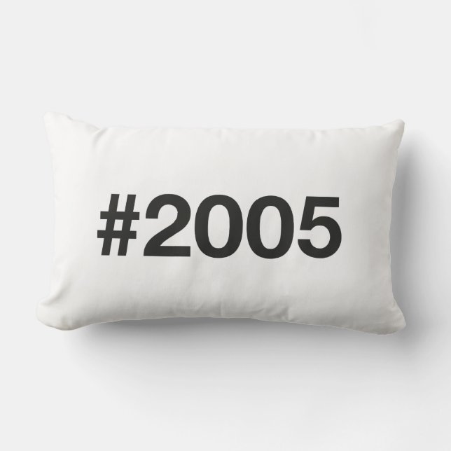 2005 Hashtag 20 Geburtstag Lendenkissen (Vorderseite)