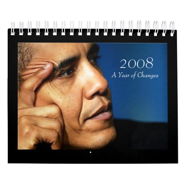 2008, Jahr der Änderungen - Barack Obama Kalender (Titelbild)