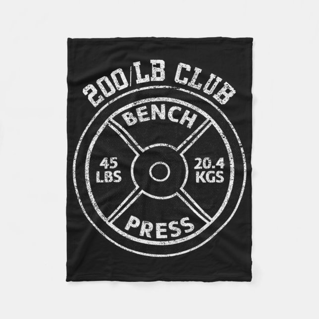 200 Lbs Pound Bench Press Club Gym Weightlifting P Fleecedecke (Vorderseite)