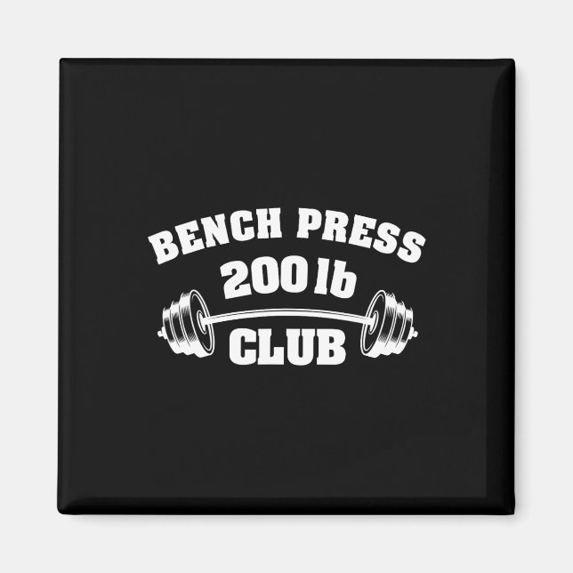 200 Lbs Pound Bench Press Club Gym Weightlifting P Magnet (Vorne)