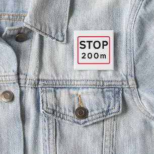 200 m lange Haltestelle für die Verkehrswarnung Button