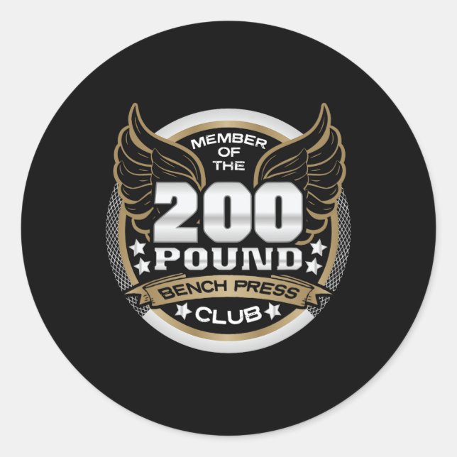 200 Pound Bench Press Club For Weightlifter Gym  Runder Aufkleber (Vorderseite)