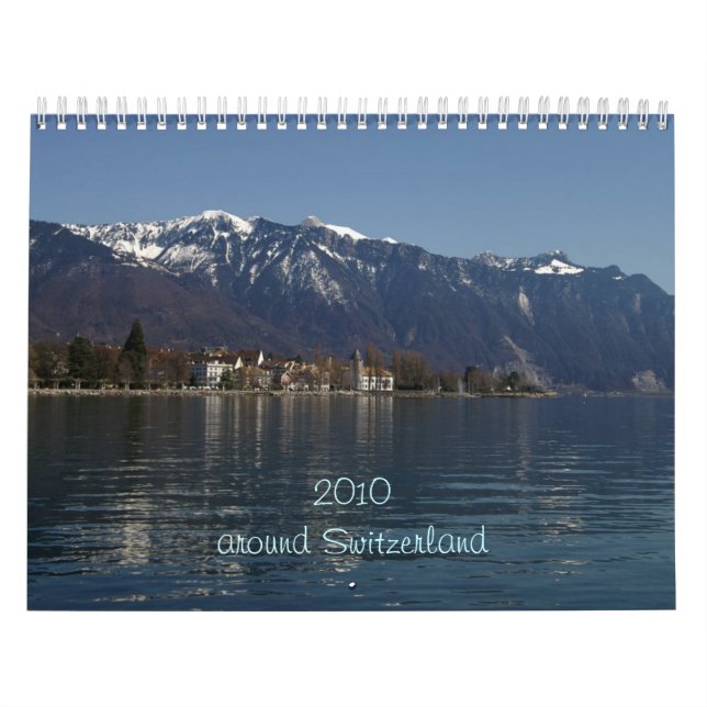 2010 um die Schweiz Kalender (Titelbild)