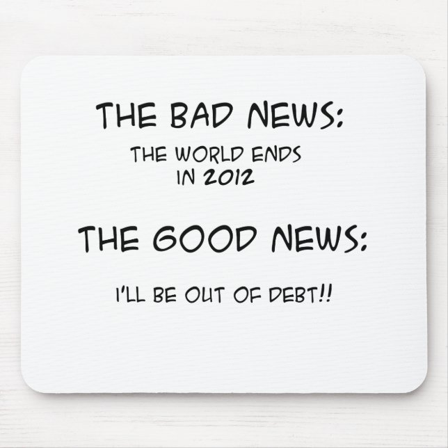 2012 aus Schulden heraus Mousepad (Vorne)