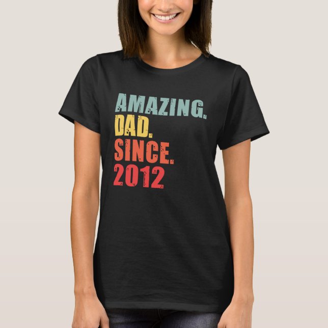 2012 Erstaunlicher Vater seit 2012 T-Shirt (Vorderseite)
