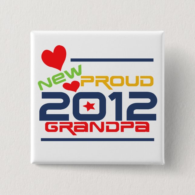 2012 stolze Großvater-T-Shirts und Geschenke Button (Vorderseite)