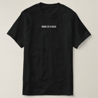 2014 Ästhetik - Bring 2014 Back T-Shirt