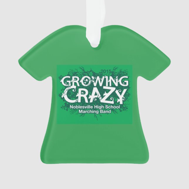 2015 Growing Crazy Show Ornament (Vorderseite)
