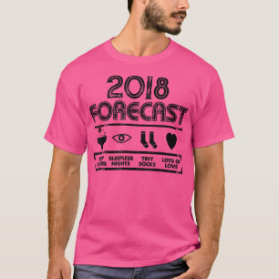 2018 Vorhersage für schmutzige Windeln schlaflose  T-Shirt