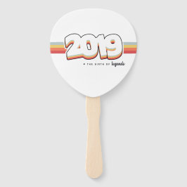 2019 Die Geburt von Legenden Fächer