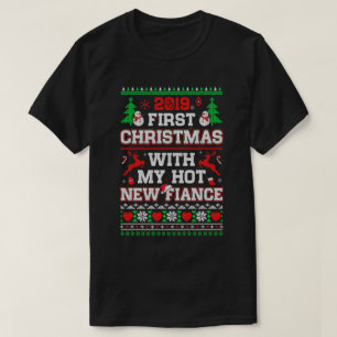2019 Erste Weihnachten mit meinem neuen Verlobte U T-Shirt