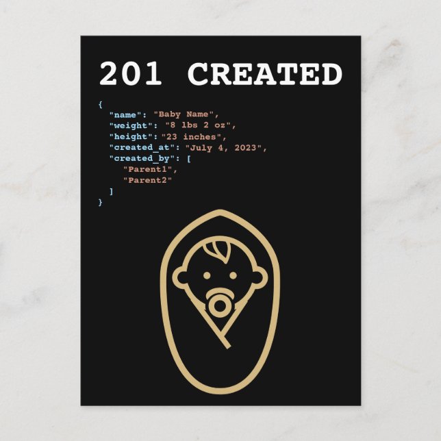201 Erstellt HTTP Status Baby Geboren Ankündigungspostkarte (Vorderseite)