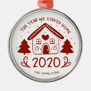 2020 Das Jahr, in dem wir zu Hause blieben Cute Co Ornament Aus Metall