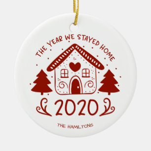 2020 Das Jahr, in dem wir zu Hause blieben Lovely  Keramik Ornament