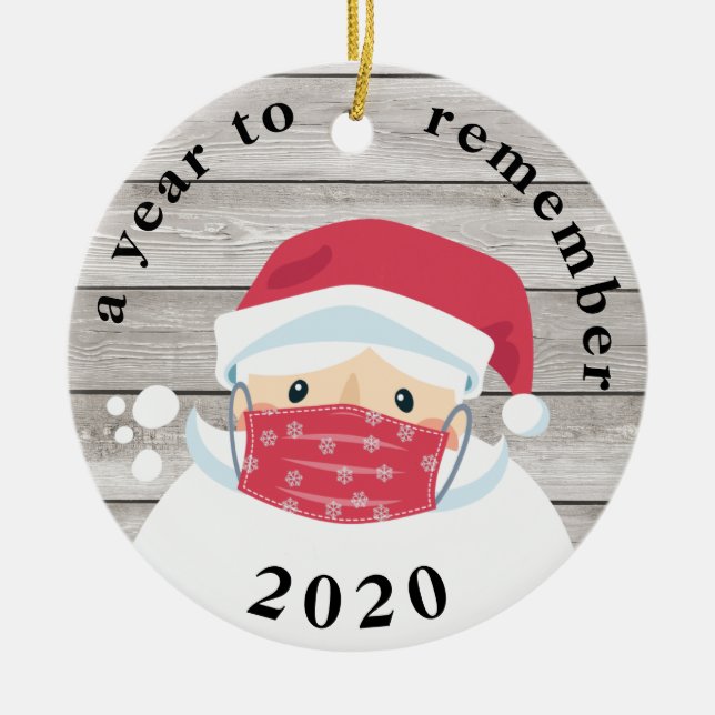 2020 Ein Jahr, um sich an Masked Santa rustikales  Keramik Ornament (Vorne)