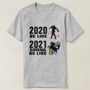 2020 Horror 2021 Fantasie T-Shirt