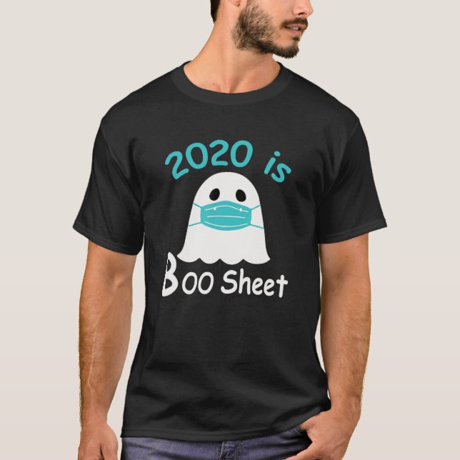 2020 ist Boo Sheet Ghost Mask Funny T-Shirt (Vorderseite)