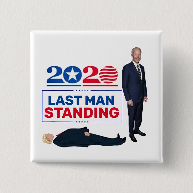 2020 Letzter Mann Stehend Button (Vorderseite)