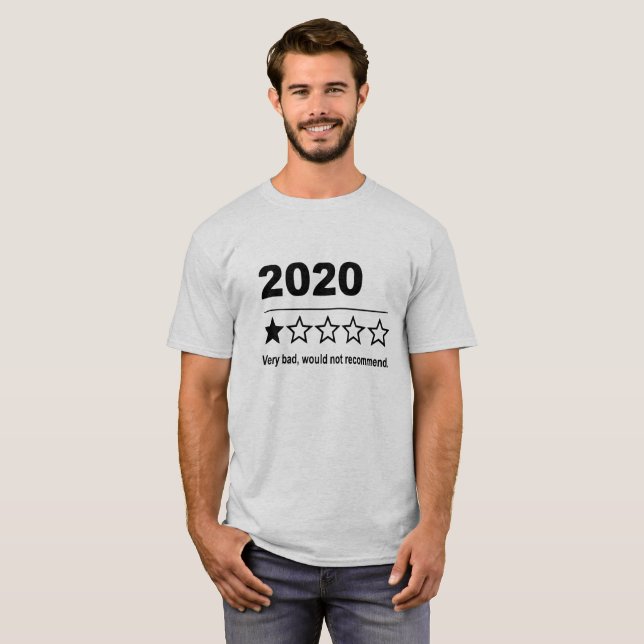 2020 Shirt im schlechten Jahr, sehr schlecht würde (Vorne ganz)