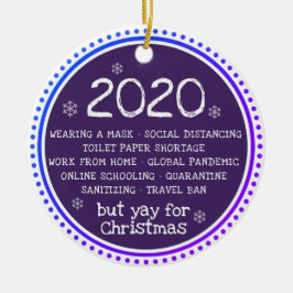 2020 Sind zum Kotzen, aber zu Weihnachten Keramik Ornament