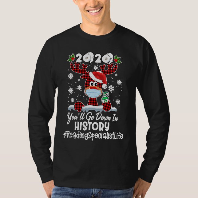 2020 You'll Go Down In History Reading Specialist  T-Shirt (Vorderseite)