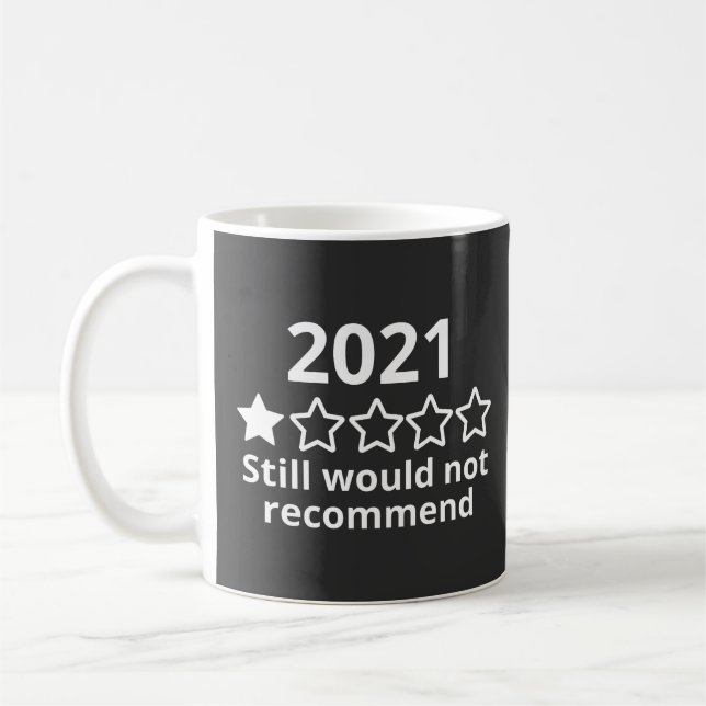 2021 (2)2021 Ein-Sterne-Bewertung Kaffeetasse (Links)