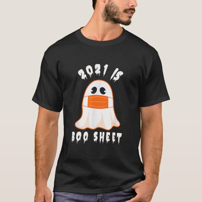 2021 Boo Sheet Funny Halloween Ghost Kostüm Men W T-Shirt (Vorderseite)