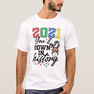 2021: Das Weihnachtsfest in der Geschichte T-Shirt