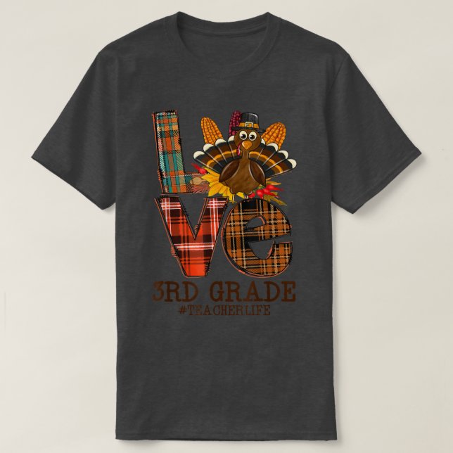 2021 Erntedank Liebe 3rd Grade Teacher Turkey Au T-Shirt (Design vorne)
