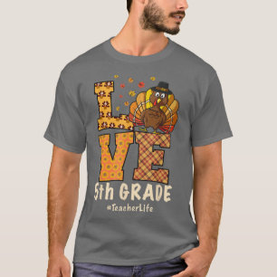 2021 Erntedank Liebe 5. Klasse Lehrer Truthahn Au T-Shirt