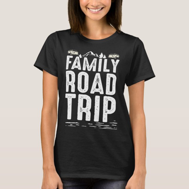 2021 Family Road Trip  1 T-Shirt (Vorderseite)
