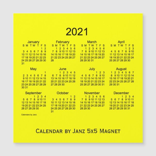 2021 Gelber Kalender von Janz 5x5 Magnet (Vorderseite)