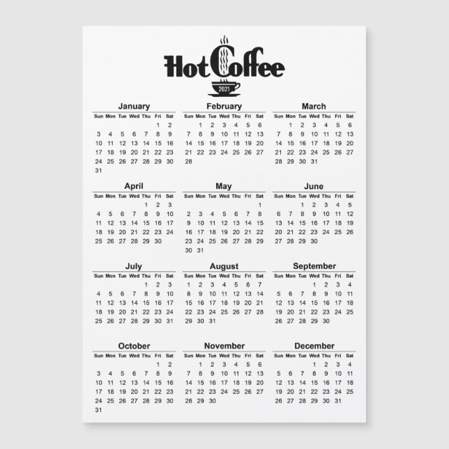 2021 Kalender Retro Hot Coffee Signage Magnetic Magnetkarte (Vorderseite)