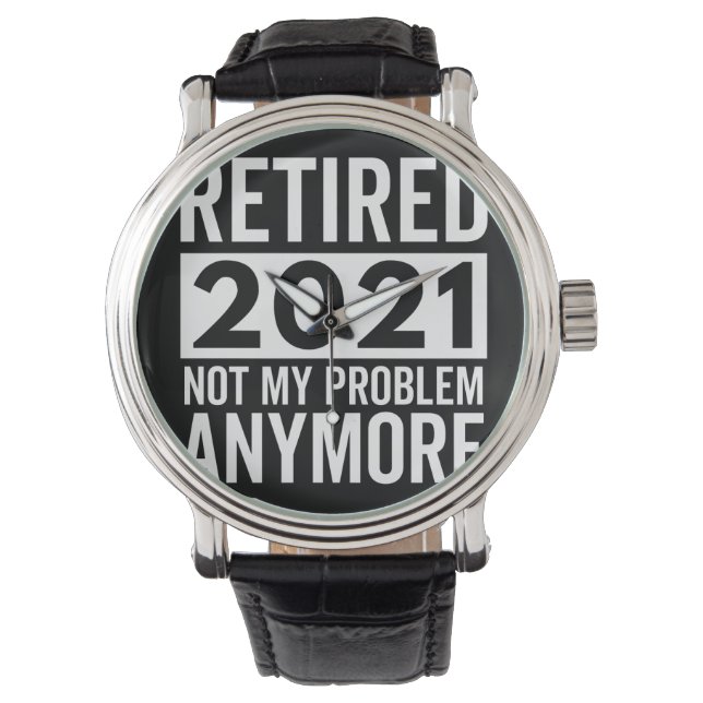 2021 nicht mehr mein Problem Geschenk Armbanduhr (Vorderseite)
