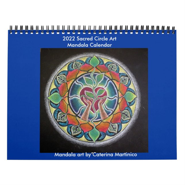 2021 Sacred Circles Illuminated Mandala 2013 Calen Kalender (Titelbild)