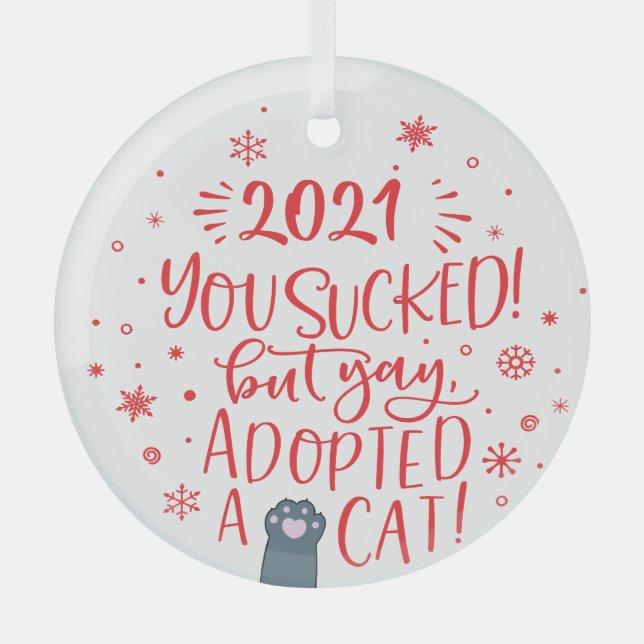 2021 sind zum Kotzen, aber gelb adoptiert Katzensp Ornament Aus Glas (Vorderseite)