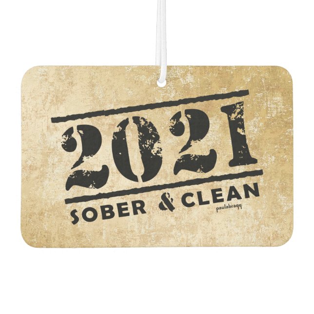 2021 Sober & Clean Drug & Alcohol Advocation Free Autolufterfrischer (Vorderseite)