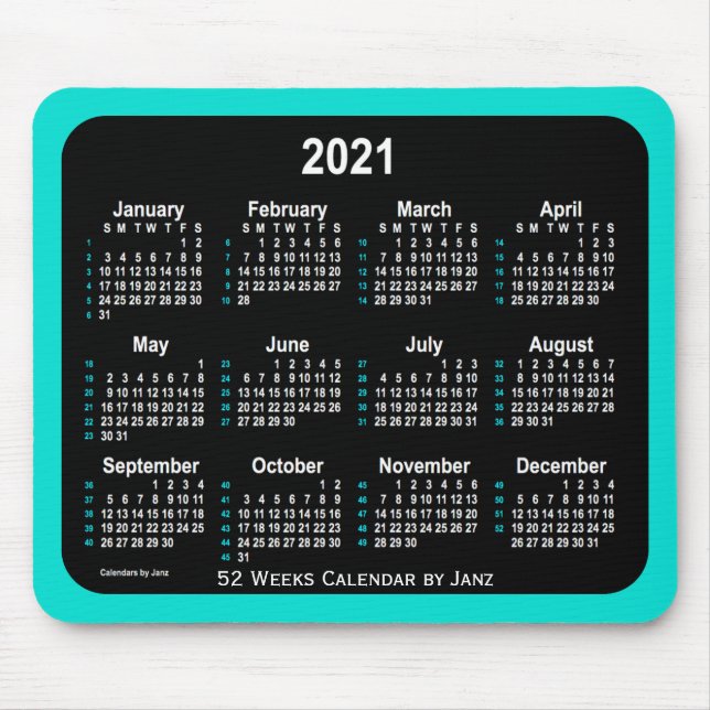2021 Türkis Neon 52 Weeks Calendar von Janz Mousepad (Vorne)